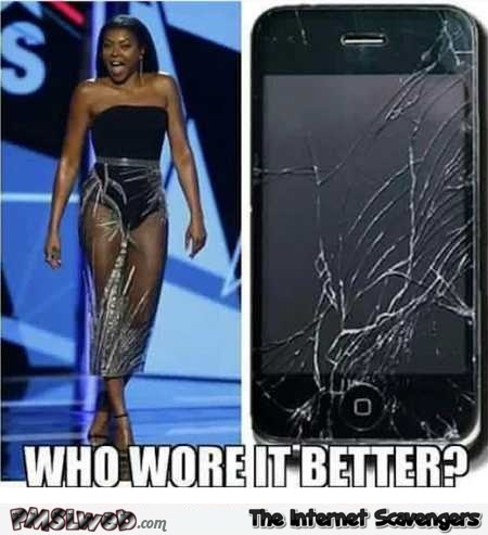 Who whore it better broken mobile screen humor @PMSLweb.com