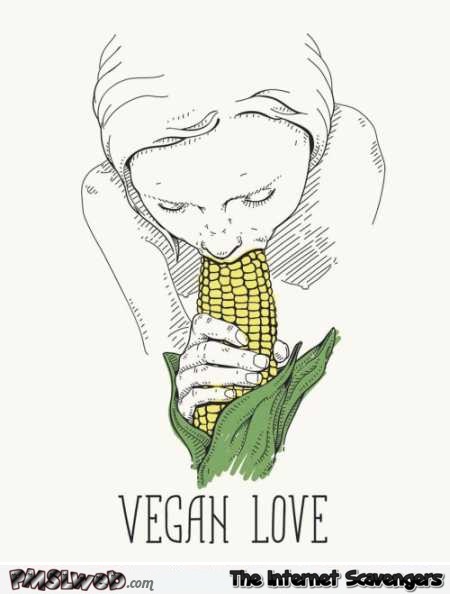Vegan love naughty humor @PMSLweb.com