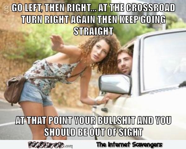 Your bullshit and you should be out of sight sarcastic meme @PMSLweb.com