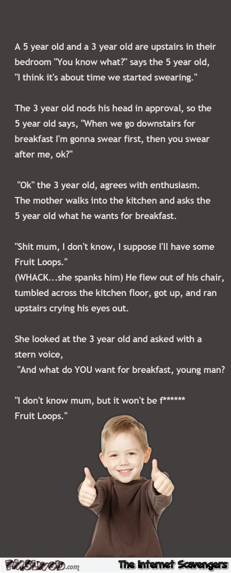 Funny swearing kids joke – Sarcastic and adult humor @PMSLweb.com