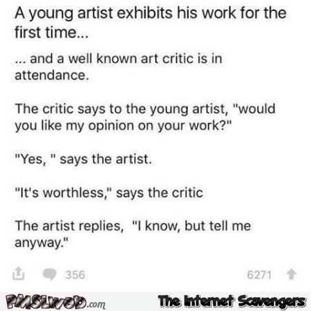 Funny art critic joke @PMSLweb.com