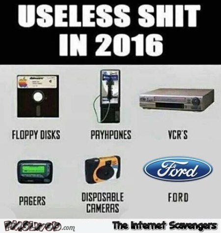 Useless shit in 2016 Ford humor @PMSLweb.com