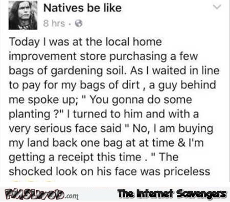 Funny Native American story @PMSLweb.com