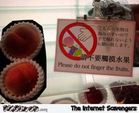 Please do not finger the fruits funny fail @PMSLweb.com