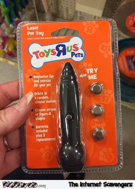 Toys R Us laser pet toy fail @PMSLweb.com