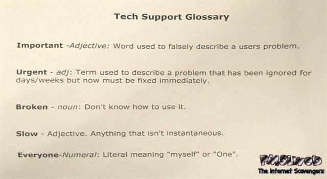 Funny tech support glossary – New week chuckles @PMSLweb.com