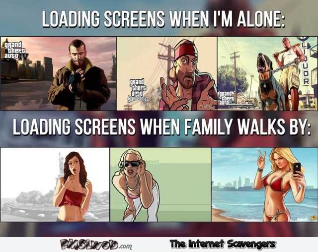 GTA loading screens alone vs when family walks by @PMSLweb.com