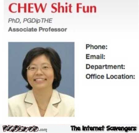 Funny awkward Asian name – TGIF Picture craze @PMSLweb.com