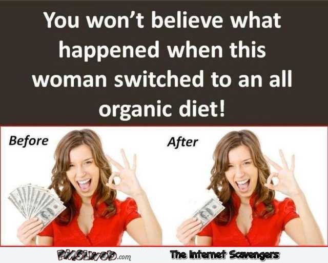 Funny organic diet click bait @PMSLweb.com