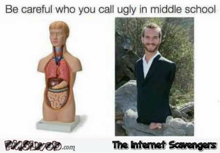 Be careful who you call ugly in middle school funny meme – Hump day fun @PMSLweb.com