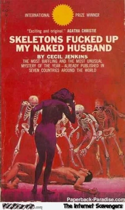 Skeletons f*cked up my naked husband funny fake book cover