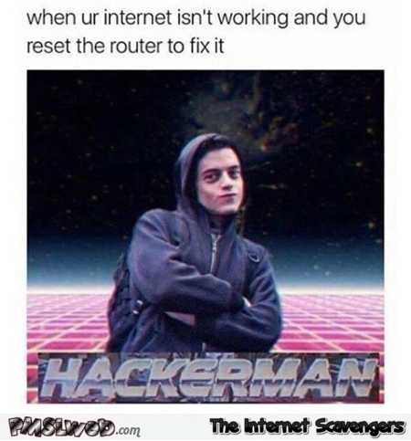 When you reset your router funny dank meme @PMSLweb.com