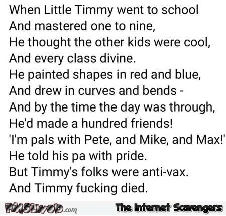 Funny little Timmy vaccination poem @PMSLweb.com