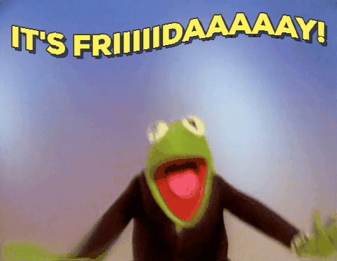It’s Friday Kermit gif – Funny Internet nonsense @PMSLweb.com