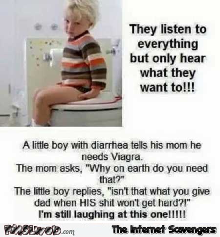 Little boy with diarrhea needs Viagra joke @PMSLweb.com