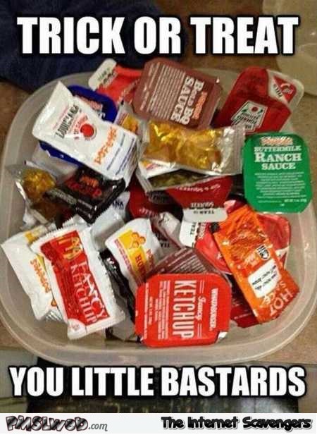 Trick or treat you little bastards funny meme � Hilarious Halloween pictures @PMSLweb.com