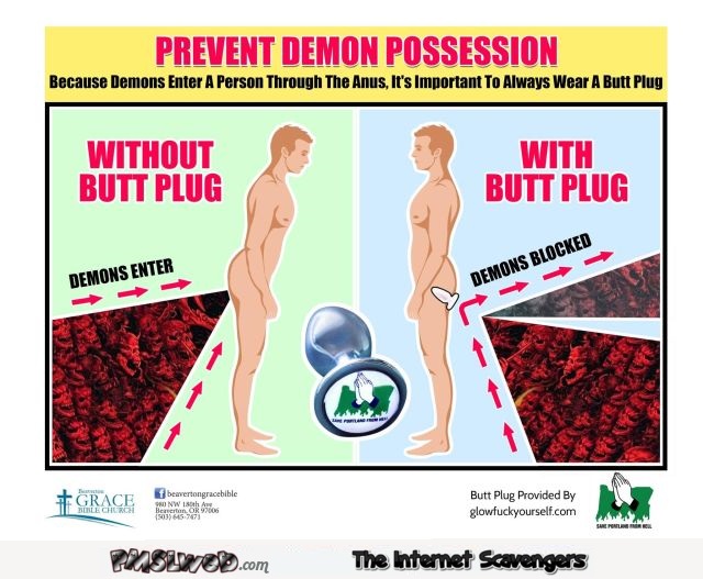 Prevent demon possession with the butt plug Christian humor @PMSLweb.com