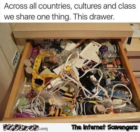We all have this drawer funny meme