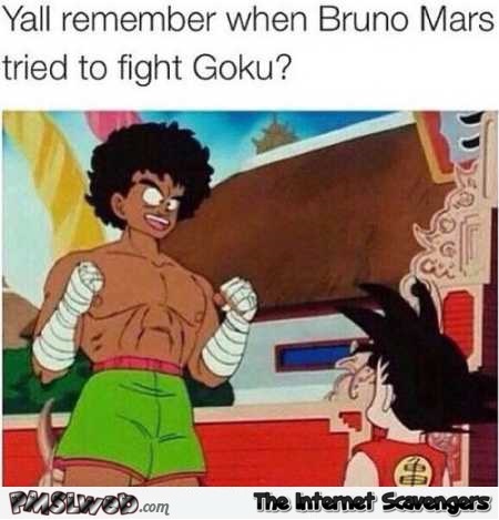 When Bruno Mars tried to fight Goku funny meme @PMSLweb.com