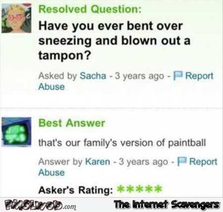 Sneezing and blowing out your tampon funny Yahoo question