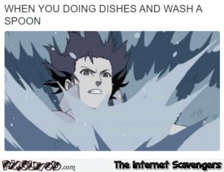 When you wash a spoon funny anime meme @PMSLweb.com