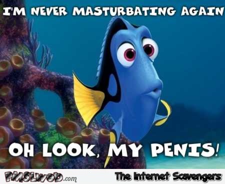 I�m never masturbating again funny adult meme @PMSLweb.com