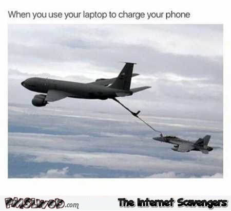 When you use your laptop to charge your phone funny meme @PMSLweb.com