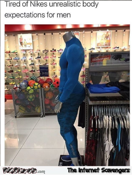 Nike’s unrealistic body expectations for men funny meme @PMSLweb.com