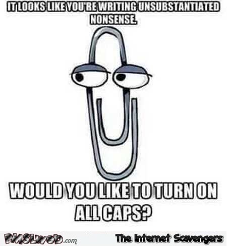 It looks like you’re writing nonsense funny clippy meme