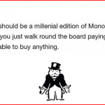 New version of Monopoly humor @PMSLweb.com
