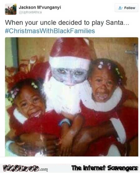 When your uncle decided to play Santa funny meme @PMSLweb.com