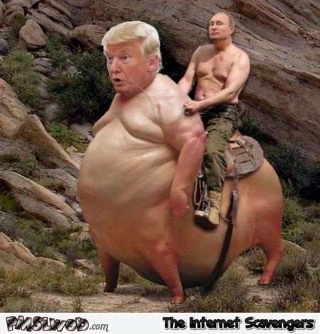 Putin riding Trump funny photoshop @PMSLweb.com