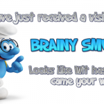 You have received a visit from Brainy Smurf sarcastic humor @PMSLweb.com