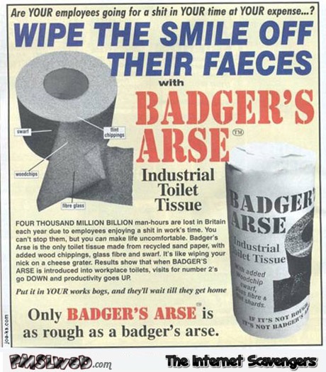 Funny badger's arse toilet paper @PMSLweb.com