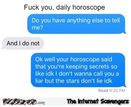 When she reads the horoscope funny text message @PMSLweb.com