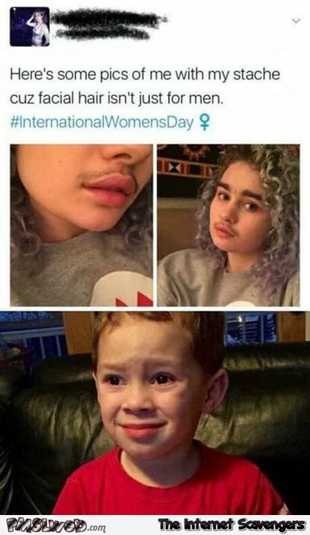 Feminist growing a mustache funny fail - Funny meme collection @PMSLweb.com
