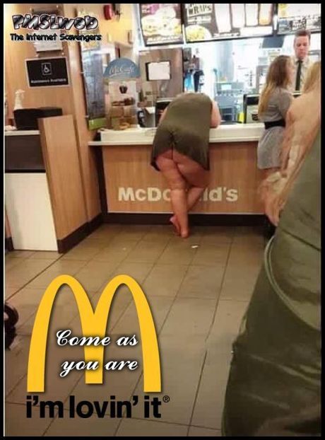 McDonald's come as you are funny meme @PMSLweb.com
