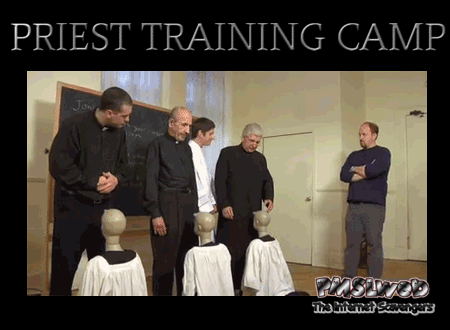 Priest training camp funny gif @PMSLweb.com