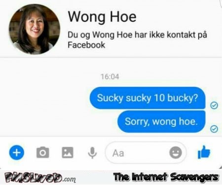 Wong Hoe funny name prank - Wacky Sunday guffaws @PMSLweb.com