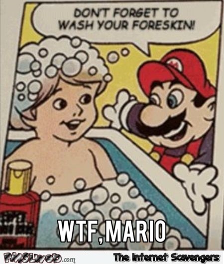 WTF Mario Bros washing advice funny cartoon @PMSLweb.com