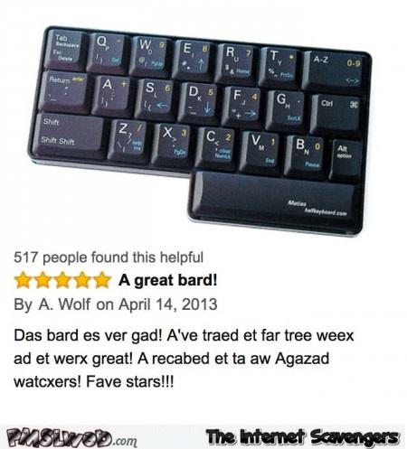 Funny sarcastic keyboard review @PMSLweb.com