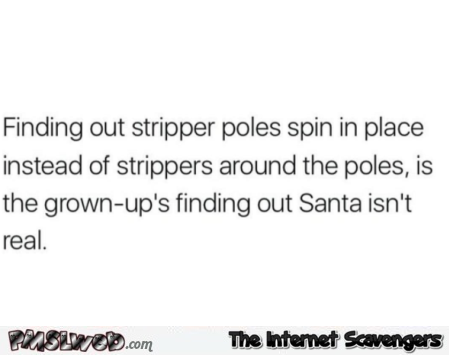 Finding out stripper poles spin in place funny quote