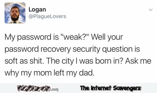 My password is weak funny tweet