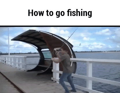 How to go fishing funny gif @PMSLweb.com