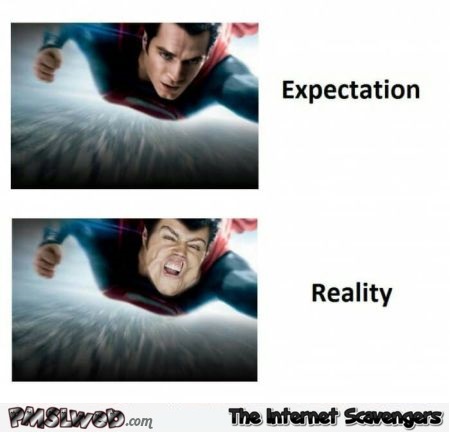 Superman flying expectations versus reality funny meme - Funny Friday picture gallery @PMSLweb.com