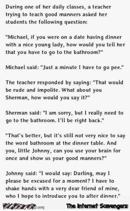 How would you tell your date that you need to go to the bathroom funny joke @PMSLweb.com