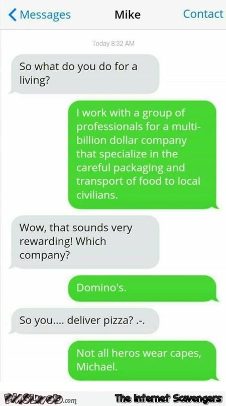 Funny pizza delivery man job description - Very funny pics and memes @PMSLweb.com