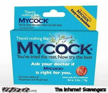 MyCock meds adult humor - Adult only memes @PMSLweb.com