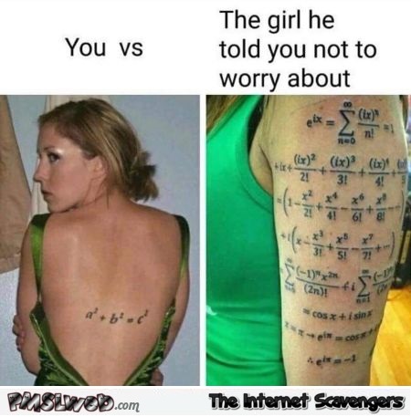 You vs the girl he told you not to worry about funny meme @PMSLweb.com