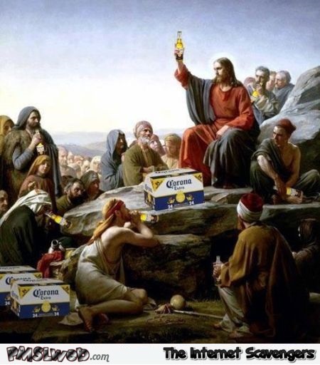 Jesus drinking Corona humor @PMSLweb.com